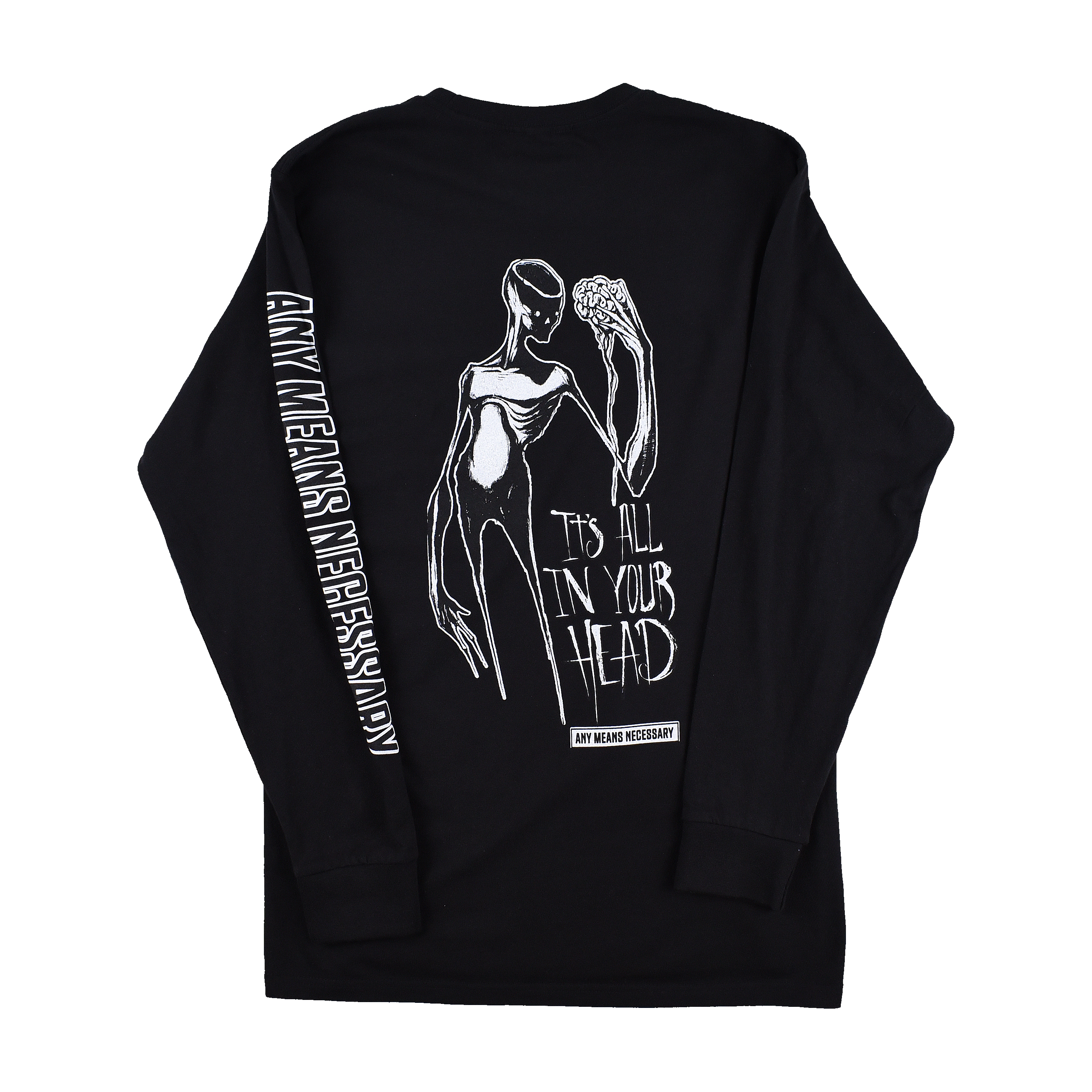 It's All In Your Head Long Sleeve T-Shirt Black Any Means Necessary Clothing