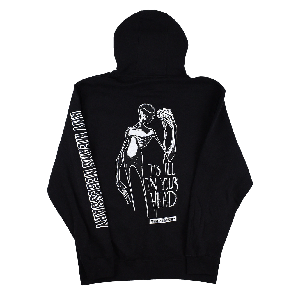 It's All In Your Head Zip Up Hoodie Black Any Means Necessary Clothing