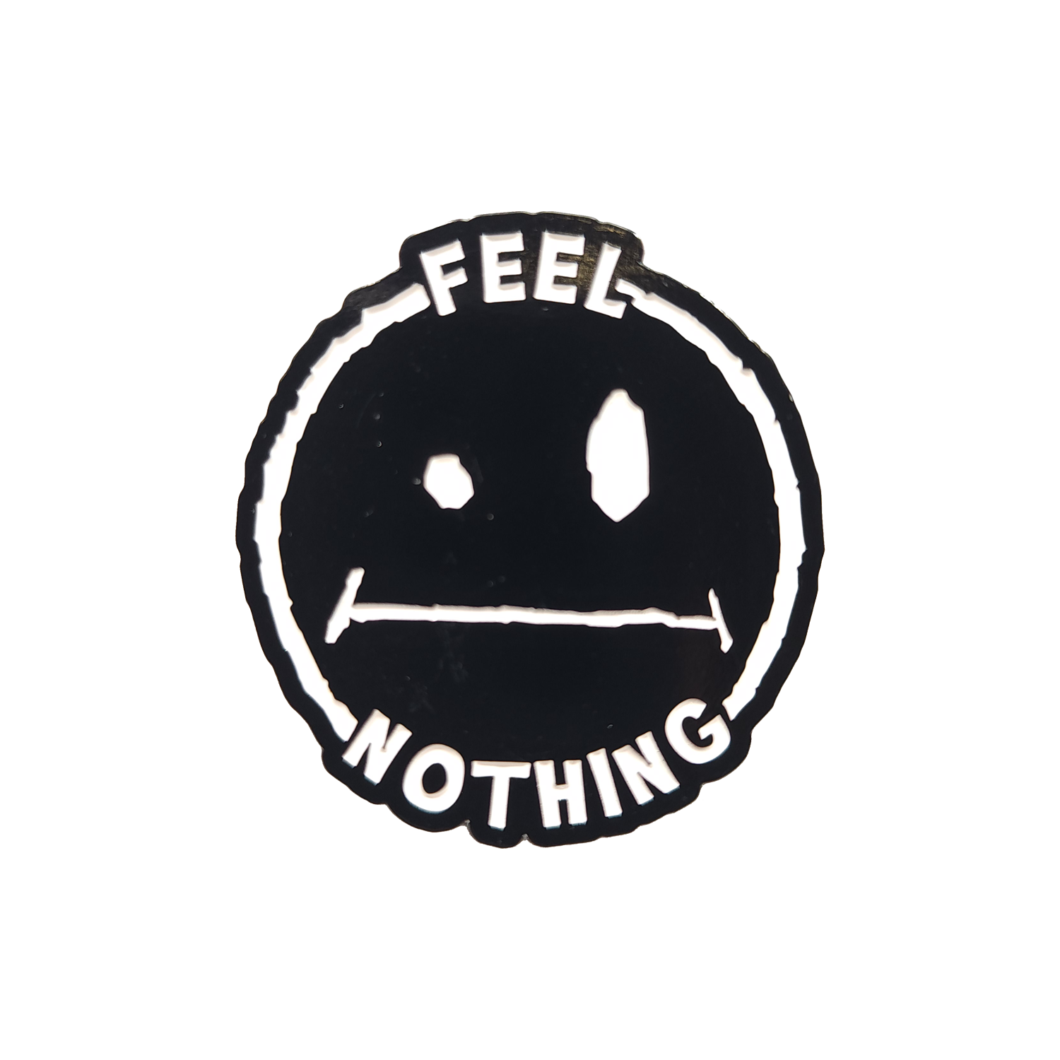 Feel Nothing Enamel Pin Any Means Necessary Clothing