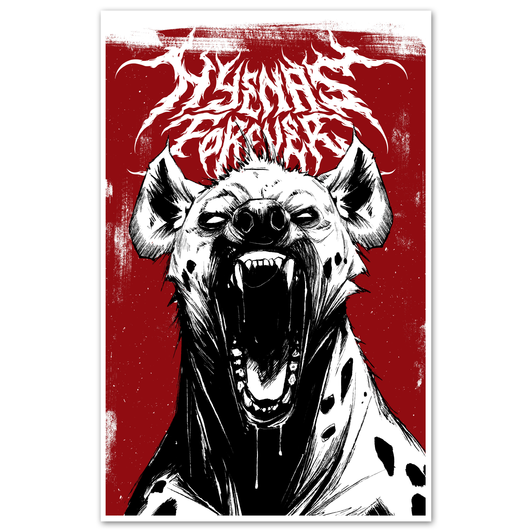 Hyenas Forever Print Any Means Necessary Clothing